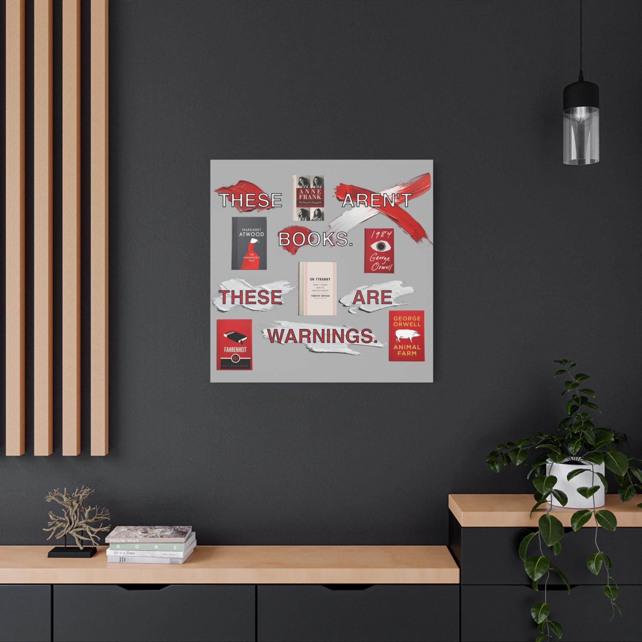 Literary Warning Matte Canvas, Stretched, 1.25&quot; Book Lover Gift, Radical Book Covers Tee, Fahrenheit 451, 1984, Animal Farm, Handmaid&#39;s Tale - View 4