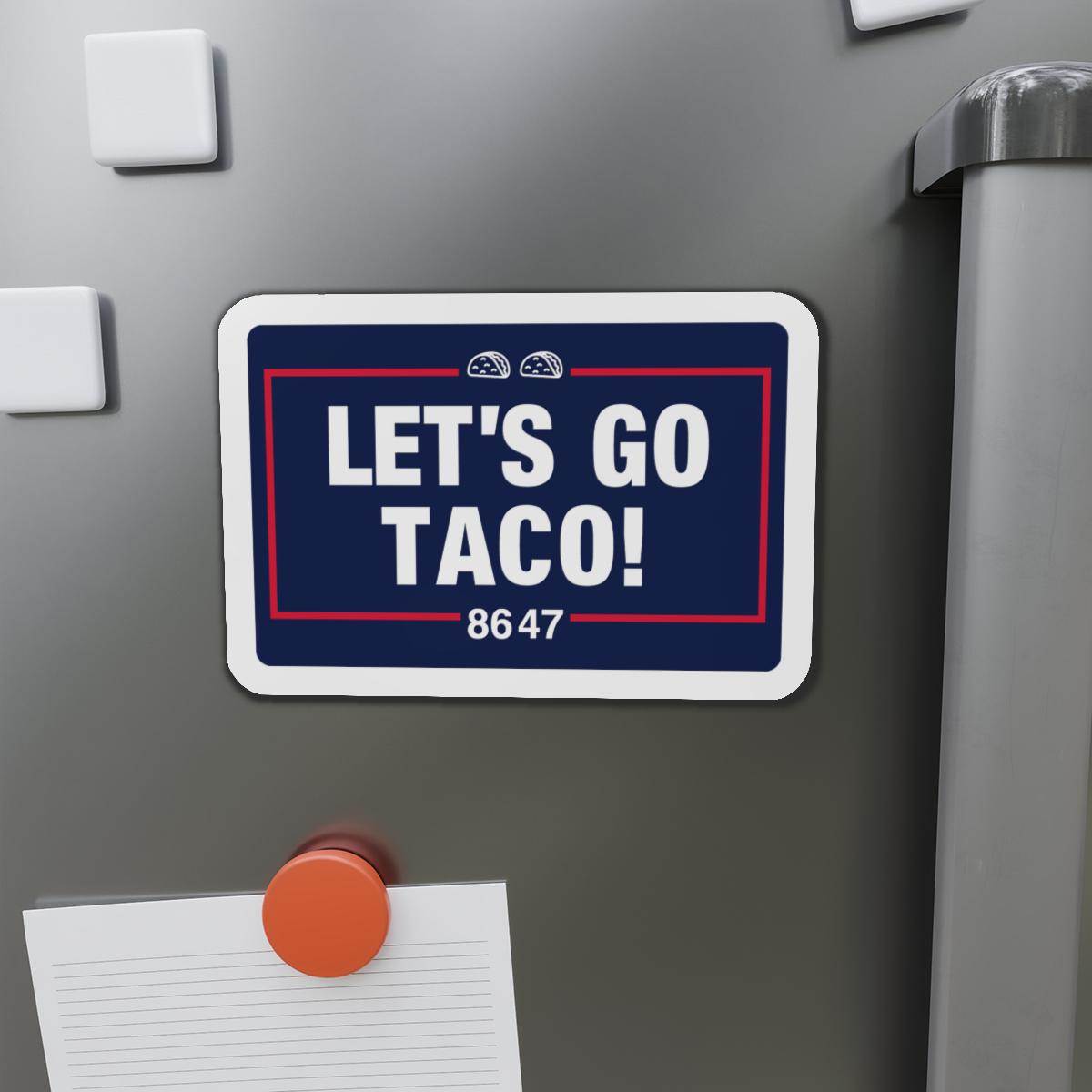 Die-Cut Magnet - Funny Let&#39;s Go Brandon Spoof Trump TACO Anti-Trump 8647 Taco Emojis Magnet, Fridge Decor, Political Humor Gift - View 2